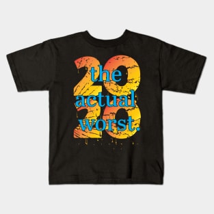 2020 the actual worst Kids T-Shirt